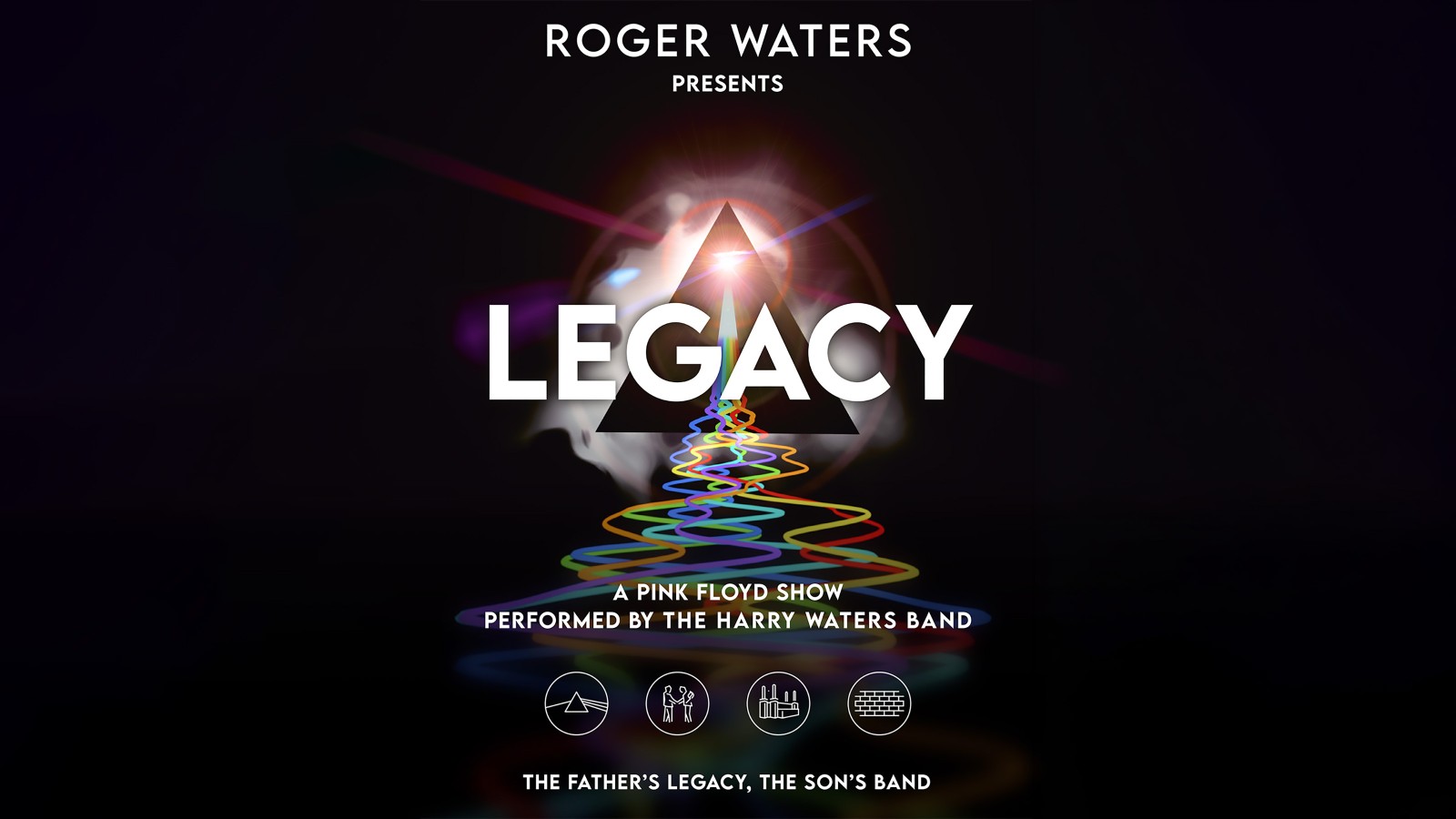 LEGACY - A Pink Floyd Show
